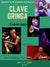 FRIDAY - MAY 10th - Clave Gringa - Cuban Jazz