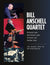 FRIDAY - NOVEMBER 15th- Bill Anschell Quartet