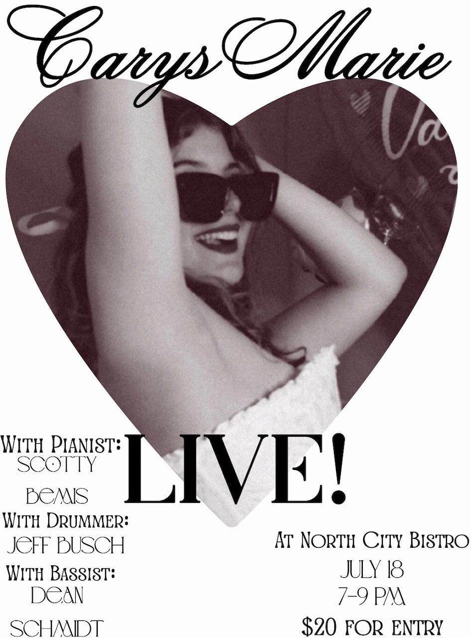SATURDAY - JULY 18th - Carys Marie Live