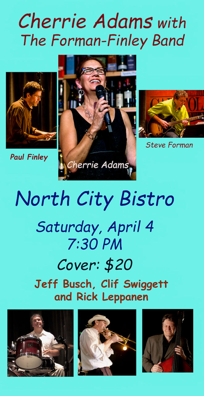 SATURDAY - APRIL 4th - Cherrie Adams with The Forman Finley Band