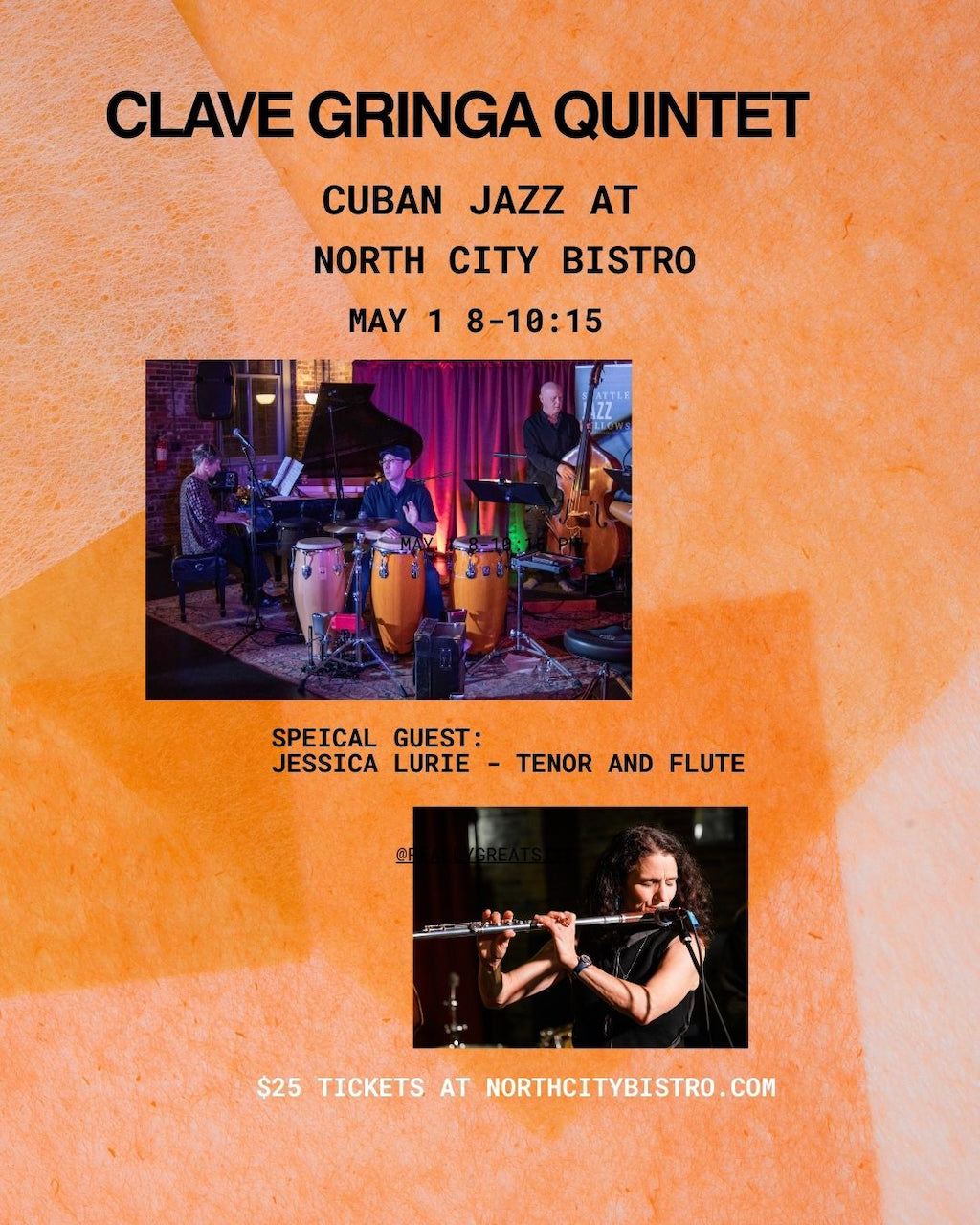 FRIDAY - MAY 1st - Clave Gringa Quintet- Cuban Jazz