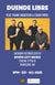 SATURDAY - OCTOBER 25th - Duende Libre