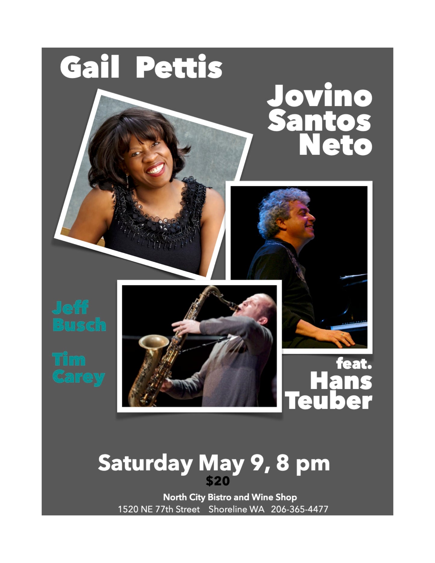 SATURDAY - MAY 9th- Gail Pettis & Jovino Santos Neto Feaaturing Hans Teuber
