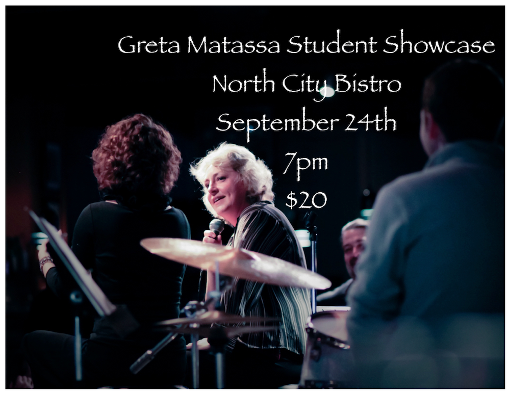 THURSDAY - SEPTEMBER 24th - Greta Matassa Student Showcase