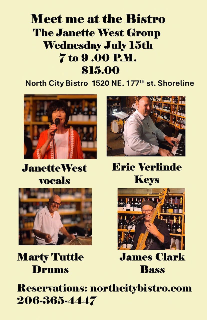 WEDNESDAY - JULY 15th - The Janette West Group