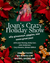 SATURDAY - DECEMBER 12th- Joan's Crazy Holiday Show