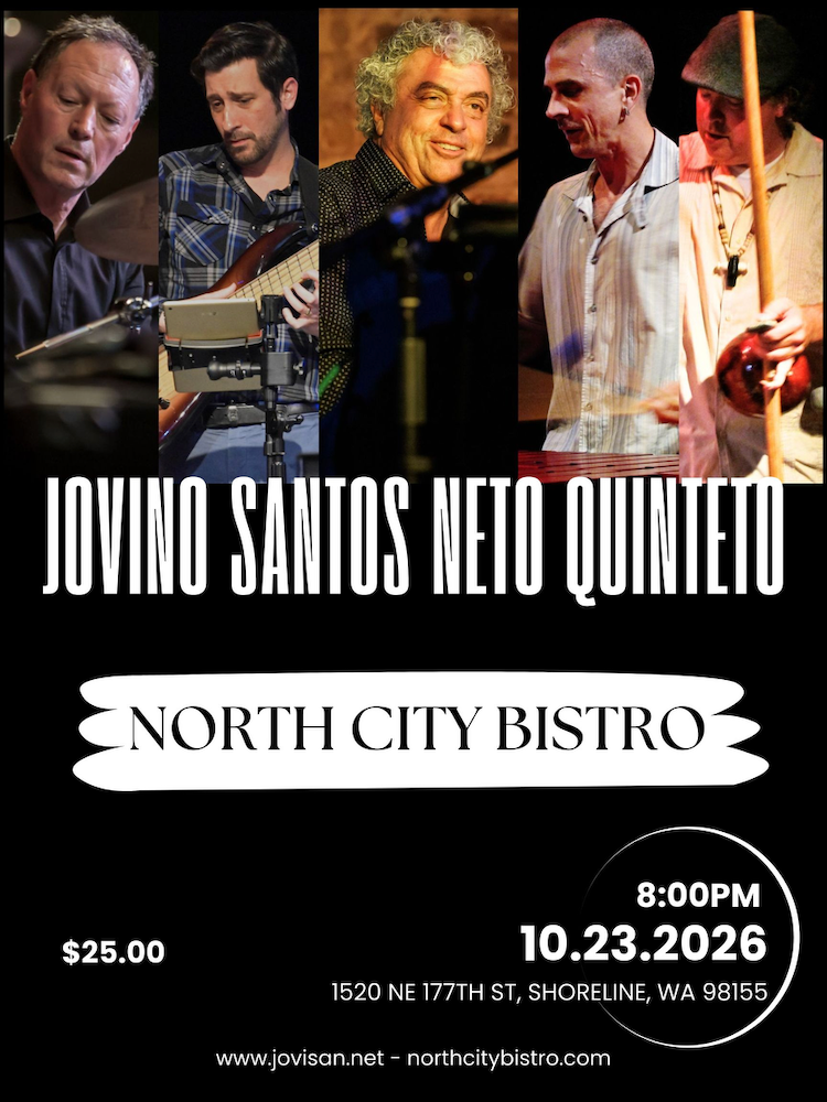 SATURDAY - OCTOBER 23rd- Jovino Santos Neto Quarteto