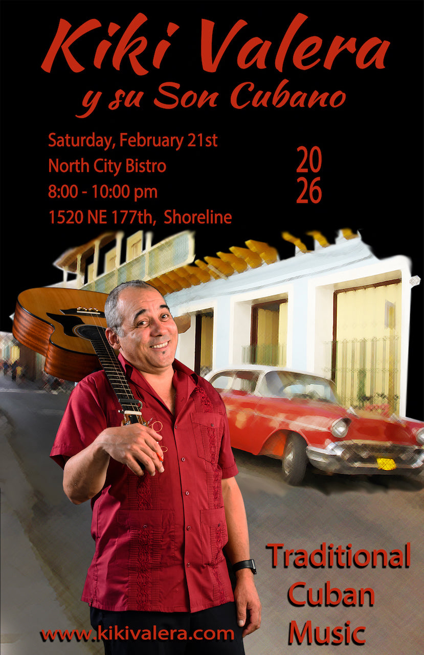 SATURDAY - FEBRUARY 21st - Kiki Valera y su Son Cubano