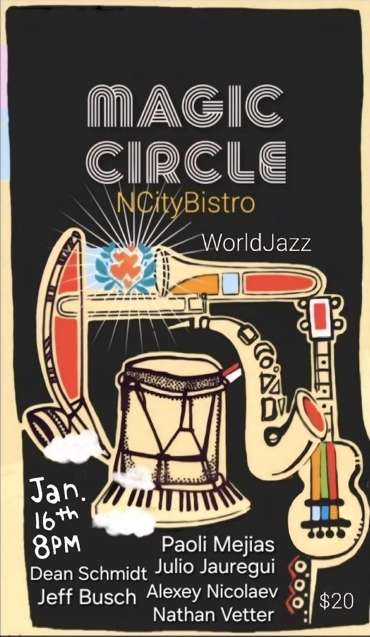 FRIDAY - JANUARY 16th - Magic Circle