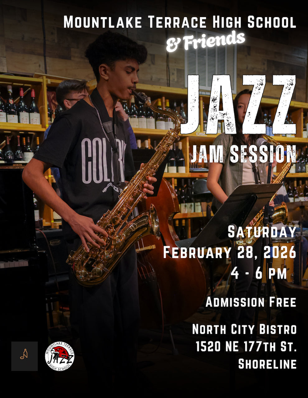 SATURDAY - FEBRUARY 28th - Mountlake Terrace High School Jazz ( No Ticket needed - RESERVATIONS highly recommended