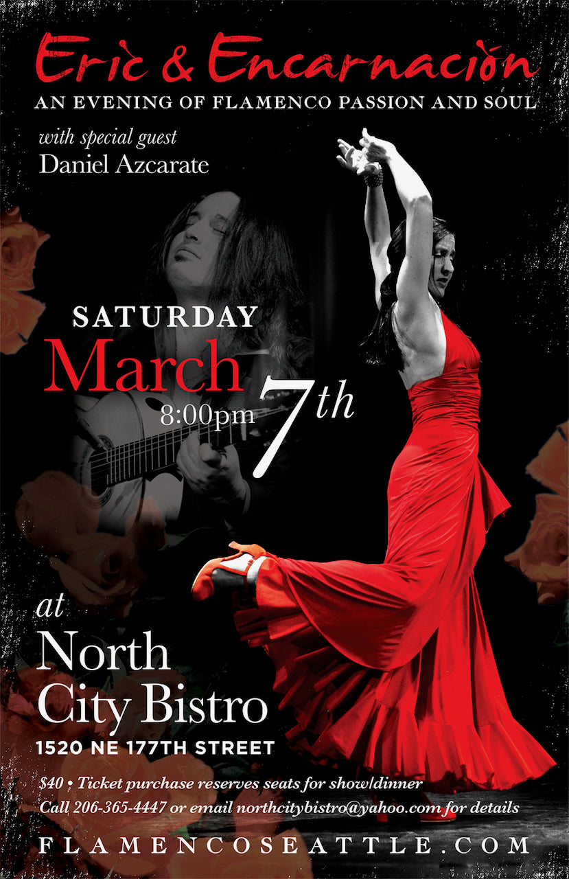 SATURDAY - MARCH 7th- Eric & Encarnación's Trio Flamenco with special guest Daniel Azcarate